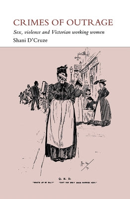 Crimes of Outrage by D'Cruze, Shani