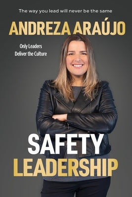 Safety Leadership by Araújo, Andreza