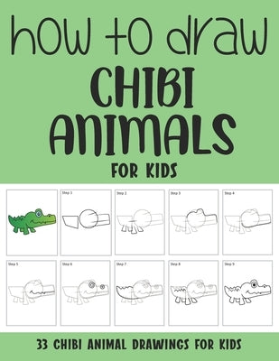How to Draw Chibi Animals for Kids by Rai, Sonia