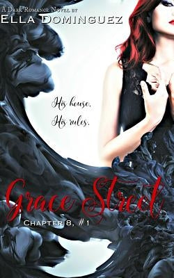 Grace Street by Dominguez, Ella