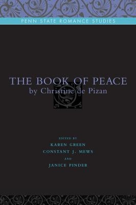 The Book of Peace: By Christine de Pizan by Green, Karen