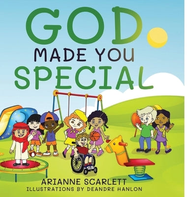 God Made You Special by Scarlett, Arianne
