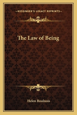 The Law of Being by Boulnois, Helen