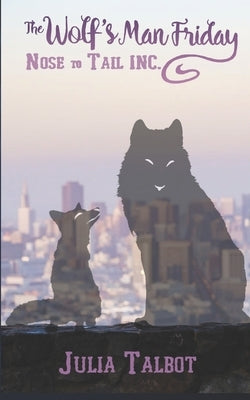The Wolf's Man Friday by Talbot, Julia