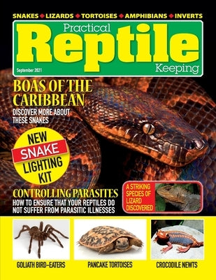 Practical Reptile Keeping - September 2021 by Alderton, David