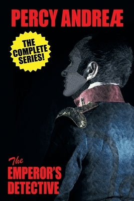 The Emperor's Detective by Andreæ, Percy