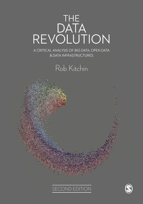 The Data Revolution by Kitchin, Rob