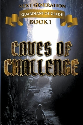 Caves of Challenge by Francis, Jennakay