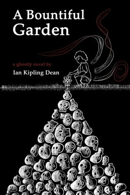 A Bountiful Garden by Dean, Ian