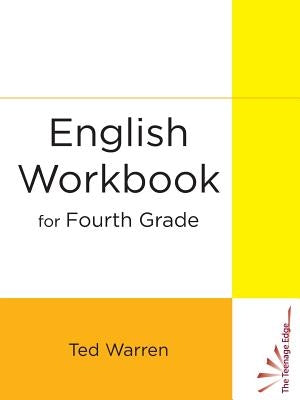 English Workbook for Fourth Grade by Warren, Ted
