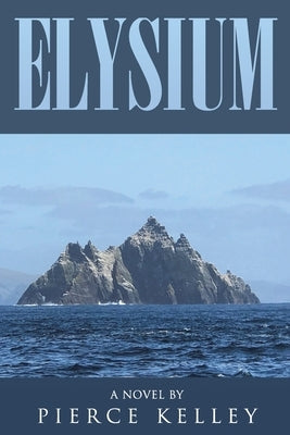 Elysium by Pierce Kelley
