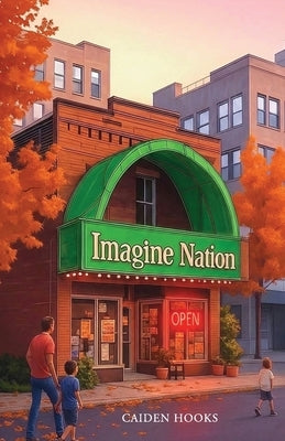 Imagine Nation by Hooks, Caiden