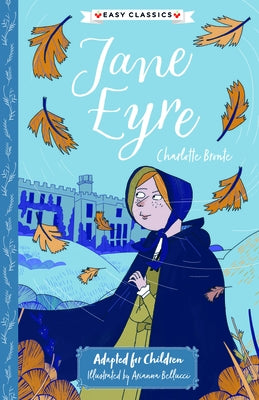 Charlotte Bronte: Jane Eyre by Brontë, Charlotte