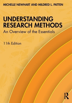 Understanding Research Methods: An Overview of the Essentials by Newhart, Michelle