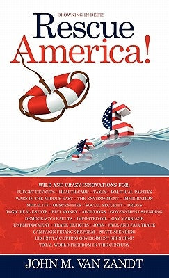 Rescue America! by Van Zandt, John M.