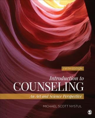 Introduction to Counseling: An Art and Science Perspective by Nystul, Michael S.