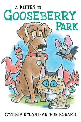 A Kitten in Gooseberry Park by Rylant, Cynthia