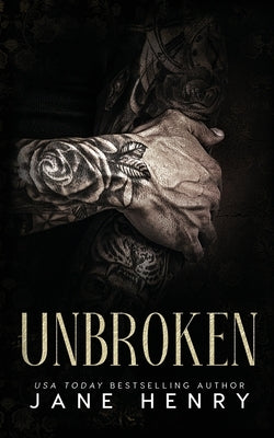 Unbroken: A Dark Mafia Single Dad Romance by Henry, Jane