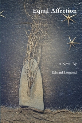 Equal Affection by LeMond, Edward