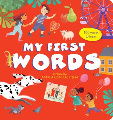 My First Words: 120 Words to Learn by Clever Publishing