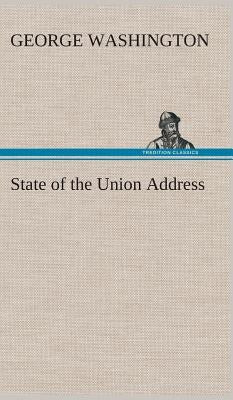 State of the Union Address by Washington, George