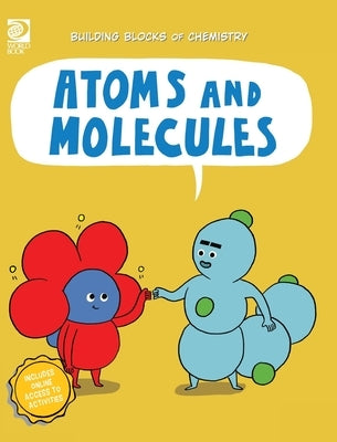 Atoms and Molecules by Meyer, Cassie