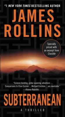 Subterranean: A Thriller by Rollins, James