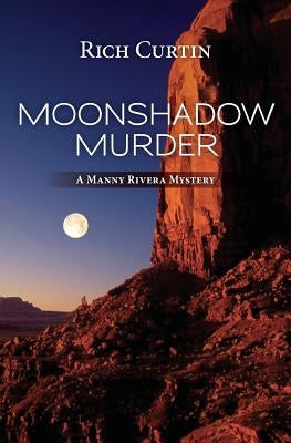 MoonShadow Murder by Curtin, Rich