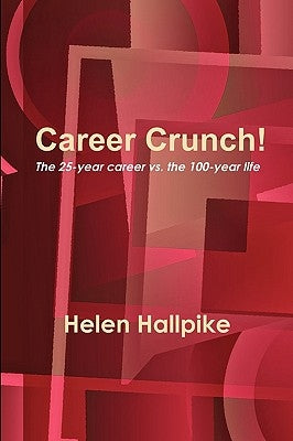 Career Crunch! by Hallpike, Helen