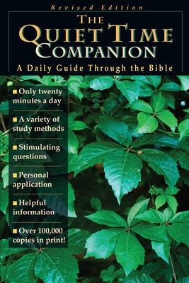 The Quiet Time Companion: A Daily Guide Through the Bible (Revised) by Willoughby, Ro