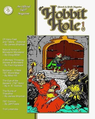 The Hobbit Hole #20: A Fantasy Gaming Magazine by S, J.