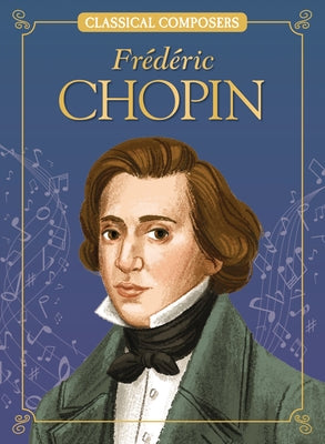 Frederic Chopin by Mattern, Joanne