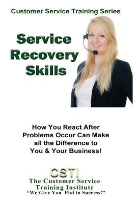 Service Recovery Skills by Training Institute, Customer Service