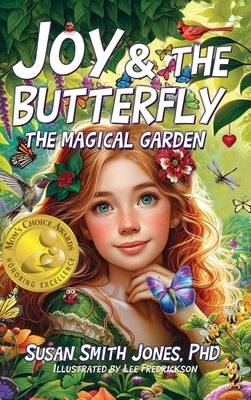 Joy & the Butterfly by Susan Smith Jones