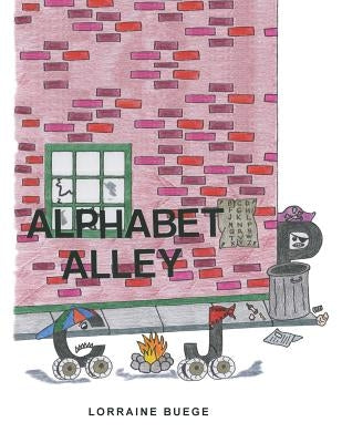 Alphabet Alley by Buege, Lorraine