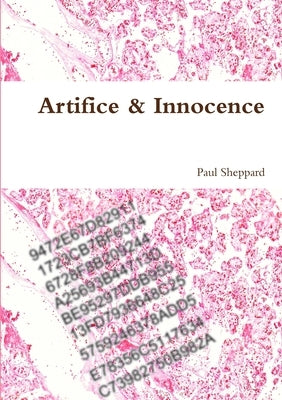 Artifice & Innocence by Sheppard, Paul