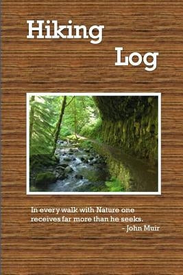 Hiking Log by Alyea, Tom