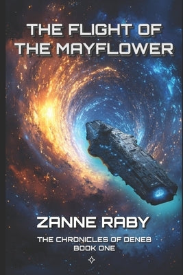 The Flight of the Mayflower by Raby, Zanne