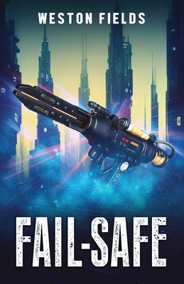 Fail-Safe by Fields, Weston