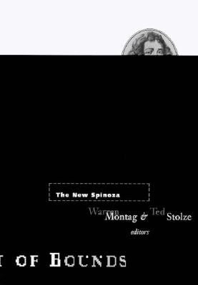 The New Spinoza: Volume 11 by Montag, Warren