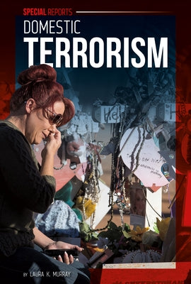 Domestic Terrorism by Murray, Laura K.