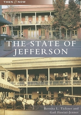 The State of Jefferson by Tickner, Bernita L.
