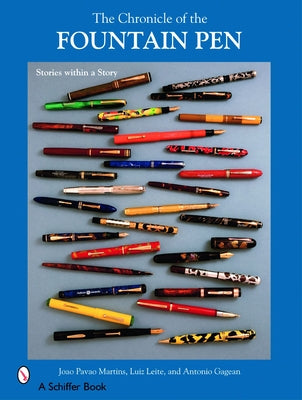 The Chronicle of the Fountain Pen: Stories Within a Story by Martins, João P.