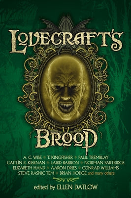 Lovecraft's Brood: Nineteen Tales of Cosmic Horror by Datlow, Ellen