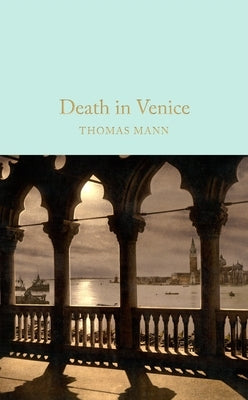 Death in Venice by Mann, Thomas