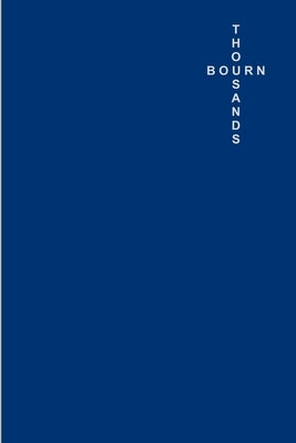 Thousands Bourn by Daunt, Will