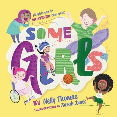 Some Girls by Thomas, Nelly