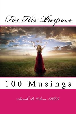 For His Purpose by Odom, Sarah B.