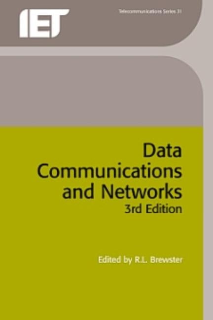 Data Communications and Networks 3 by Brewster, R. L.