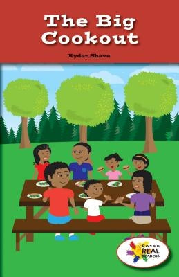 The Big Cookout by Shava, Ryder